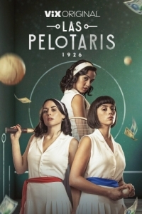Постер Пелотари (Las Pelotaris 1926)
