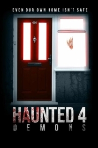 Постер Дом с привидениями 4: Демоны (Haunted 4: Demons)