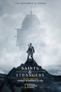 Постер Святые и чужаки (Saints & Strangers)