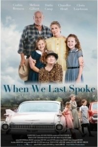 Постер Наш последний разговор (When We Last Spoke)