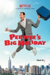 Постер Дом игрушек Пи-ви (Pee-wee's Big Holiday)
