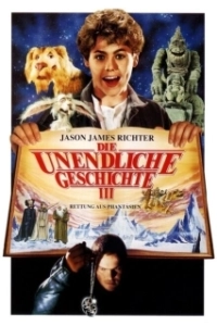 Постер Бесконечная история 3 (Die unendliche Geschichte III: Rettung aus Phantasien)