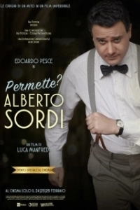 Постер Разрешите? Альберто Сорди (Permette? Alberto Sordi)