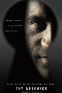 Постер Ближний твой (Thy Neighbor)