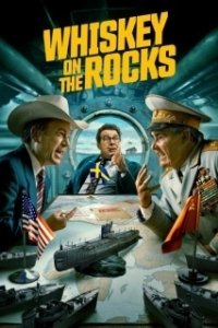 Постер Виски со льдом (Whiskey on the Rocks)