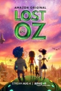 Постер Затерянные в стране Оз (Lost in Oz)