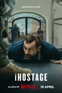 Постер Заложник в магазине Apple (iHostage)
