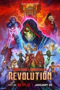 Постер Властелины вселенной: Революция (Masters of the Universe: Revolution)
