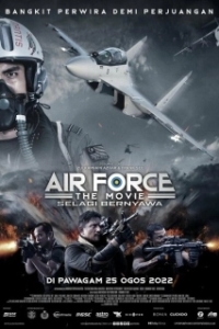 Постер ВВС: Опасность близко (Air Force: The Movie - Selagi Bernyawa)