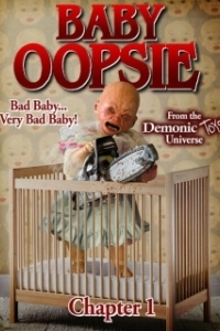 Постер Малышка Упси (Demonic Toys: Baby Oopsie)