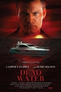 Постер Без течения (Dead Water)