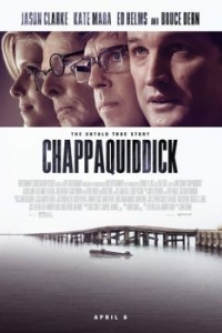 Постер Чаппакуиддик (Chappaquiddick)