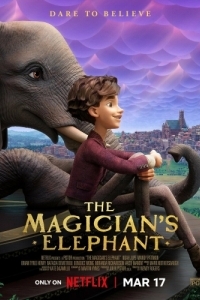 Постер Как слониха упала с неба (The Magician's Elephant)
