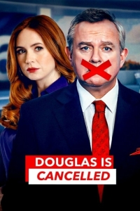 Постер Дуглас отменяется (Douglas Is Cancelled)