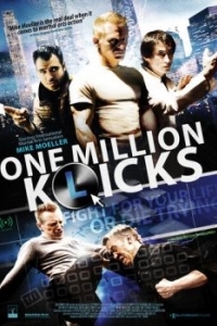 Постер Миллион ударов (One Million K(l)icks)