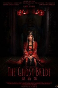 Постер Невеста призрака (The Ghost Bride)