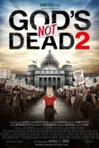 Постер Бог не умер 2 (God's Still Not Dead)