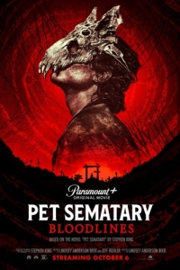Постер Кладбище домашних животных: Кровные узы (Pet Sematary: Bloodlines)