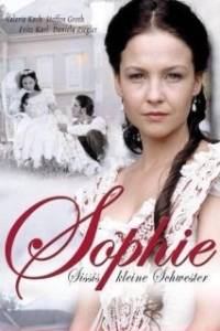 Постер Софи — страстная принцесса (Sophie - Sissis kleine Schwester)