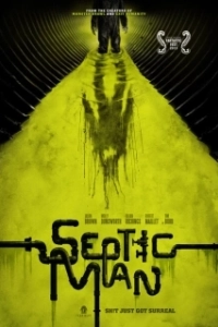 Постер Гнилой человек (Septic Man)