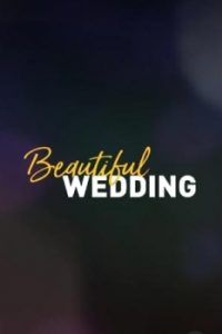 Постер Моя прекрасная свадьба (Beautiful Wedding)