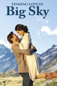 Постер Найти любовь в Биг Скай, Монтана (Finding Love in Big Sky, Montana)
