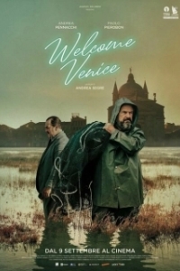 Постер Добро пожаловать в Венецию (Welcome Venice)