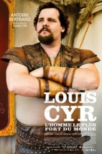 Постер Луи Сир (Louis Cyr)