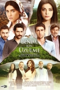 Постер Не беспокойтесь за меня (Benim Için Üzülme)