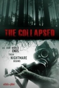 Постер Разрушенный (The Collapsed)