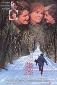 Постер Мужчины не уходят (Men Don't Leave)