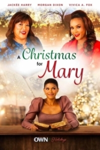 Постер Рождество для Мэри (A Christmas for Mary)