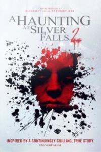 Постер Серебряный водопад 2 (A Haunting at Silver Falls 2)