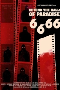 Постер 6.6.66. За пределами рая (6.6.66 Beyond the Halls of Paradise)