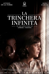 Постер Вечный окоп (La trinchera infinita)