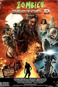 Постер Зомби из Сектора 9 (Zombies from Sector 9)