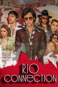 Постер Связь с Рио (Rio Connection)