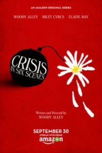 Постер Кризис в шести сценах (Crisis in Six Scenes)