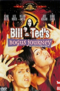 Постер Новые приключения Билла и Теда (Bill & Ted's Bogus Journey)