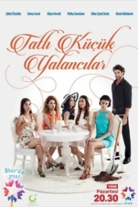 Постер Милые обманщицы (Tatli Küçük Yalancilar)