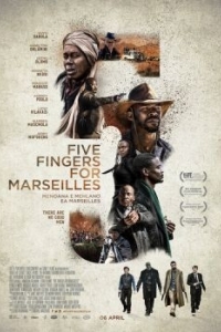 Постер Пять пальцев для Марселя (Five Fingers for Marseilles)