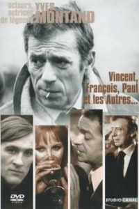 Постер Венсан, Франсуа, Поль и другие (Vincent, François, Paul... et les autres)
