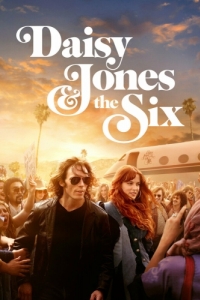 Постер Дейзи Джонс и The Six (Daisy Jones & The Six)