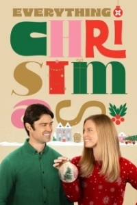 Постер Рождество вокруг (Everything Christmas)