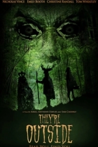 Постер Они снаружи (They're Outside)