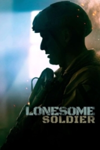Постер Одинокий солдат (Lonesome Soldier)