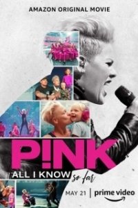 Постер Пинк: Все, что я знаю на данный момент (Pink: All I Know So Far)