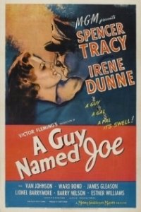 Постер Парень по имени Джо (A Guy Named Joe)