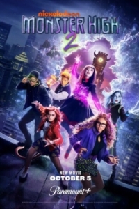 Постер Школа монстров: Фильм второй (Monster High 2)