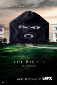 Постер Богатые (The Riches)